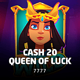 Cash 20 Queen of Luck